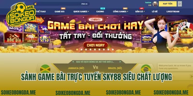 Sảnh game bài trực tuyến Sky88 siêu chất lượng